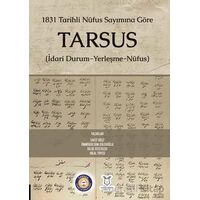 1831 Tarihli Nüfus Sayımına Göre Tarsus (İdari Durum-Yerleşme-Nüfus)