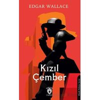 Kızıl Çember - Edgar Wallace - Dorlion Yayınları