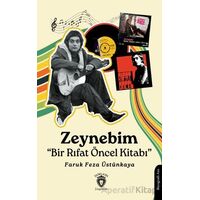 Zeynebim - Faruk Feza Üstünkaya - Dorlion Yayınları