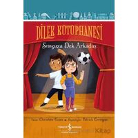 Dilek Kütüphanesi – Sonsuza Dek Arkadaş - Christine Evans - İş Bankası Kültür Yayınları
