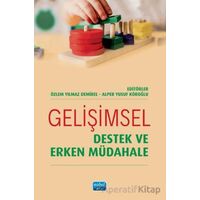 Gelişimsel Destek ve Erken Müdahale - Kolektif - Nobel Akademik Yayıncılık
