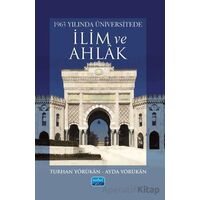 1963 Yılında Üniversitede İlim ve Ahlak - Ayda Yörükan - Nobel Akademik Yayıncılık