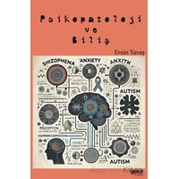 Psikopatoloji ve Biliş - Ersin Yavaş - Gece Kitaplığı