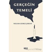 Gerçeğin Temeli - William George Jordan - Gece Kitaplığı