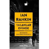 Yalanlar Evinde - Ian Rankin - Alfa Yayınları