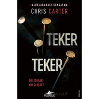 Teker Teker (Robert Hunter – 5) - Chris Carter - Pegasus Yayınları