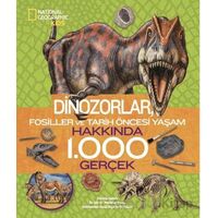 National Geographic Kids/ Dinozorlar Hakkında 1000 Gerçek - Patricia Daniels - Beta Kids