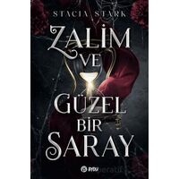 Zalim ve Güzel Bir Saray - Stacia Stark - Beta Byou