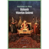 Kuruluşunun 725. Yılında Osmanlı Yönetim Sistemi - Cihan Okuyucu - Beyan Yayınları