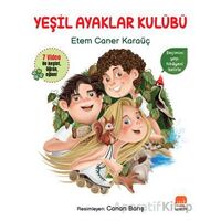 Yeşil Ayaklar Kulübü - Etem Caner Karaüç - Uçan Fil Yayınları