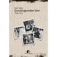 Çocukluğumdan İzler - Halil Tekeli - Meşe Kitaplığı
