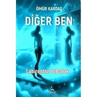Diğer Ben - Ömür Kardaş - Sarmal Kitabevi