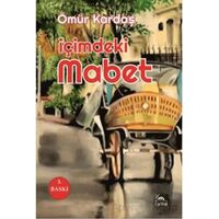 İçimdeki Mabet - Ömür Kardaş - Sarmal Kitabevi