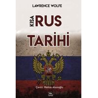 Kısa Rus Tarihi - Lawrence Wolfe - Sarmal Kitabevi