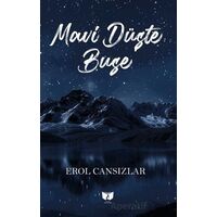 Mavi Düşte Buse - Erol Cansızlar - Ateş Yayınları