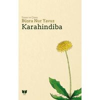 Karahindiba - Büşra Nur Yavuz - Ateş Yayınları