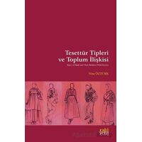Tesettu¨r Tipleri ve Toplum İlişkisi - Nisa Öztürk - Eski Yeni Yayınları