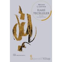 İlahi Tecelliler - William Chittick - İnsan Yayınları