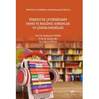 Türkiyede Çevrebilimin Dünü ve Bugünü: Sorunlar ve Çözüm Önerileri