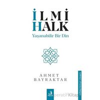 İlmi Halk - Ahmet Bayraktar - Fecr Yayınları