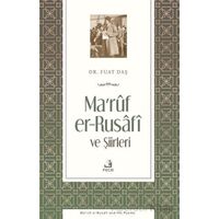 Maruf er-Rusafi ve Şiirleri - Fuat Daş - Fecr Yayınları