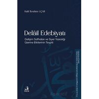 Delail Edebiyatı - Haliil İbrahim Uçar - Fecr Yayınları