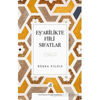 Eş‘arîlikte Fiilî Sıfatlar - Büşra Yıldız - Fecr Yayınları