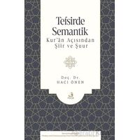 Tefsirde Semantik -Kur’ân Açısından Şiir ve Şuur- - Hacı Önen - Fecr Yayınları