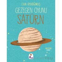 Gezegen Oyunu - Satürn - Can Aydoğmuş - İndigo Çocuk