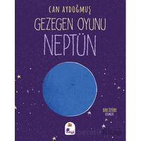 Gezegen Oyunu - Neptün - Can Aydoğmuş - İndigo Çocuk