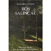 Boş Salıncak - Serap Minaz Kıratik - Cinius Yayınları