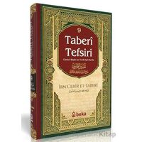 Taberi Tefsiri 9. Cilt - İmam Taberi - Beka Yayınları