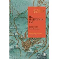 Hz. Haticenin Evi - Ahmed Zaki Yamani - Ketebe Yayınları