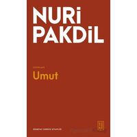 Umut - Nuri Pakdil - Ketebe Yayınları