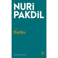 Korku - Nuri Pakdil - Ketebe Yayınları