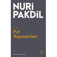 Put Yapımevleri - Nuri Pakdil - Ketebe Yayınları