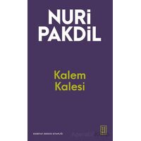Kalem Kalesi - Nuri Pakdil - Ketebe Yayınları
