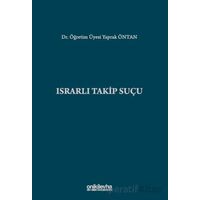Israrlı Takip Suçu - Israrlı Takip Suçu - On İki Levha Yayınları