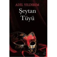 Şeytan Tüyü - Adil Yıldırım - Destek Yayınları