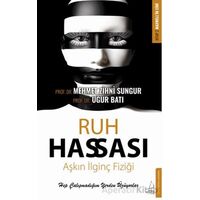 Ruh Hassası - Uğur Batı - Destek Yayınları