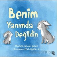 Benim Yanımda Değildin - Chandra Ghosh Ippen - Diyojen Yayıncılık
