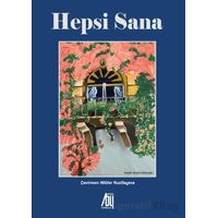 Hepsi Sana - Abdullah Vahs - Baygenç Yayıncılık