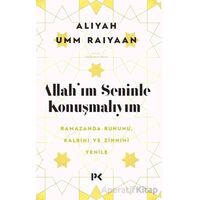Allahım Seninle Konuşmalıyım - Aliyah Umm Raiyaan - Profil Kitap