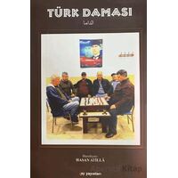Türk Daması - Hasan Atilla - Ay Yayınları