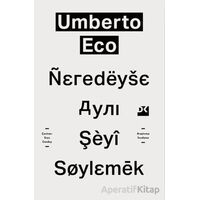 Neredeyse Aynı Şeyi Söylemek - Umberto Eco - Doğan Kitap