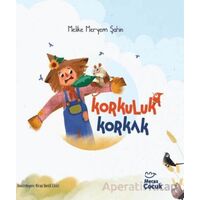 Korkuluk Korkak - Melike Meryem Şahin - Mecaz Çocuk