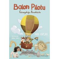 Balon Pilotu - Nebi Kaplan - Akıl Fikir Yayınları