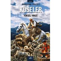 Ahiska’dan Piraziz’e Köseler - Yüksel Yakut - İzan Yayıncılık