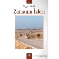 Zamanın İzleri - Tayyar Süslü - İzan Yayıncılık