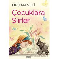 Çocuklara Şiirler - Orhan Veli - Pogo Çocuk